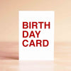 Birth Day Card