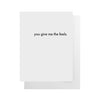 You Give Me the Feels Card