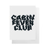 Cabin Fever Card